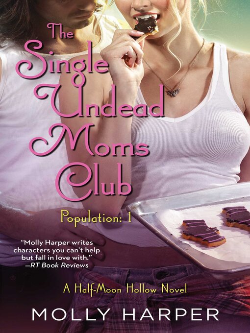 Title details for The Single Undead Moms Club by Molly Harper - Available